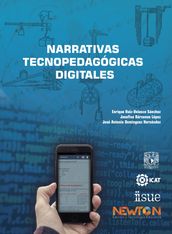 Narrativas tecnopedagógicas digitales