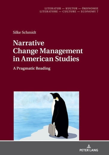 Narrative Change Management in American Studies - Silke Schmidt