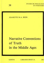 Narrative Conventions of Truth in the Middle Ages