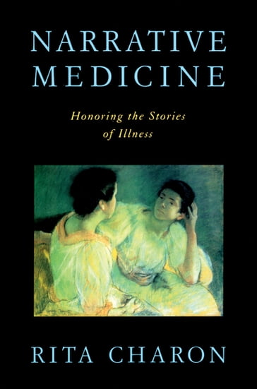 Narrative Medicine - Rita Charon