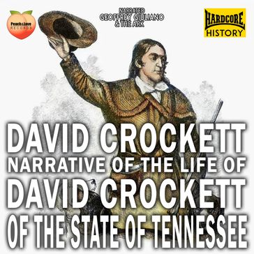 Narrative Of The Life David Crockett Of The State Of Tennessee - CROCKETT DAVID