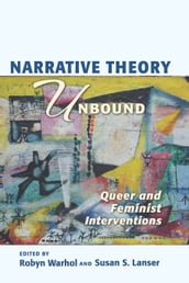 Narrative Theory Unbound