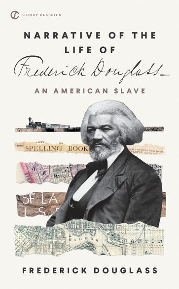 Narrative of the Life of Frederick Douglass - Frederick Douglass - Gregory Stephens