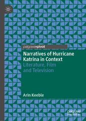 Narratives of Hurricane Katrina in Context