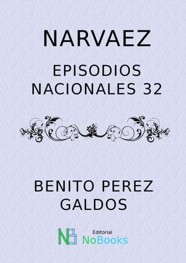 Narvaez - Benito Perez Galdos