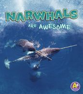 Narwhals Are Awesome