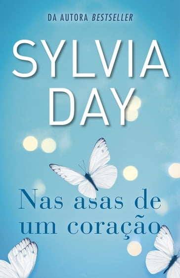 Nas asas de um coração - Sylvia Day