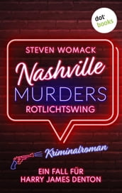 Nashville Murders - Rotlichtswing