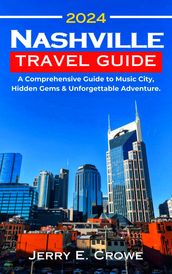 Nashville Travel Guide 2024