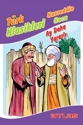 Nasreddin Hoca - Ay Daha Yararl