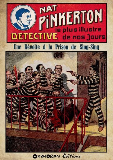 Nat Pinkerton - Une Révolte à la Prison de Sing-Sing - Auteur INCONNU