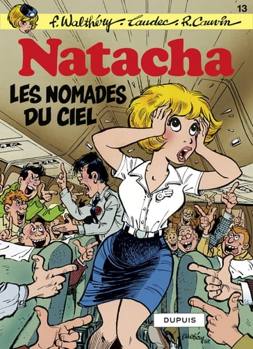 Natacha - Tome 13 - Les nomades du ciel - Raoul Cauvin