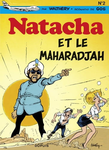 Natacha - Tome 2 - Natacha et le maharadjah - Gos