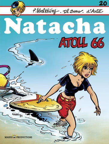 Natacha - Tome 20 - Atoll 66 - Guy D
