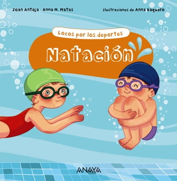 Natación - Anna M. Matas - Joan Antoja