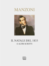 Il Natale del 1833 e altri scritti