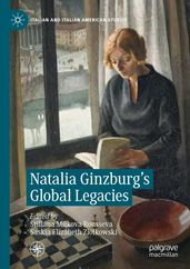 Natalia Ginzburg s Global Legacies