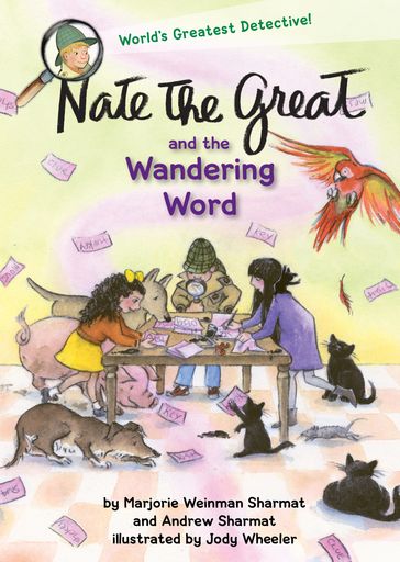 Nate the Great and the Wandering Word - Andrew Sharmat - Marjorie Weinman Sharmat