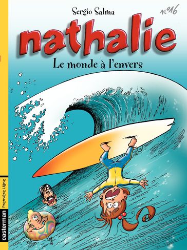 Nathalie (Tome 16) - Le monde à l'envers - Sergio Salma