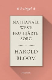 Nathanael West: Fru Hjärtesorg