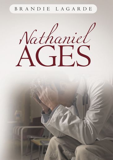 Nathaniel Ages - Brandie Lagarde