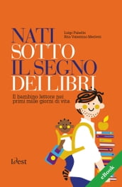 Nati sotto il segno dei libri