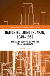 Nation Building in Japan, 19451952