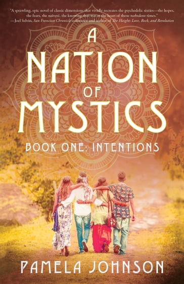 A Nation of Mystics/ Book One: Intentions - Pamela Johnson