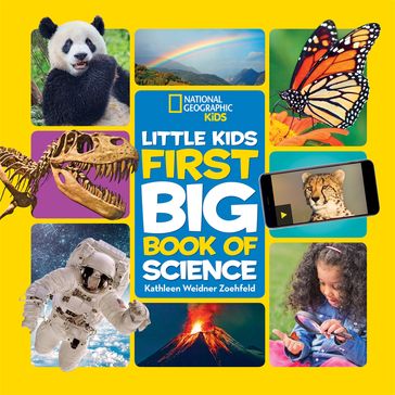 National Geographic Little Kids First Big Book of Science - Kathleen Zoehfeld