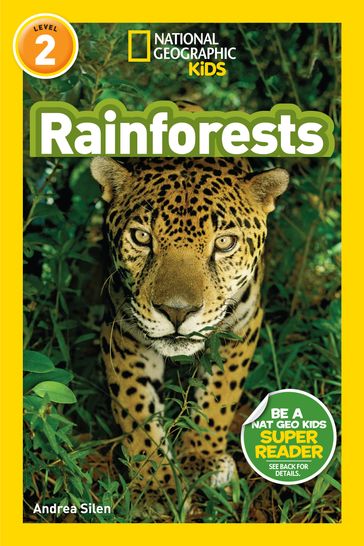 National Geographic Readers: Rainforests (L2) - Andrea Silen