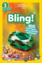 National Geographic Readers: Bling! (L3)