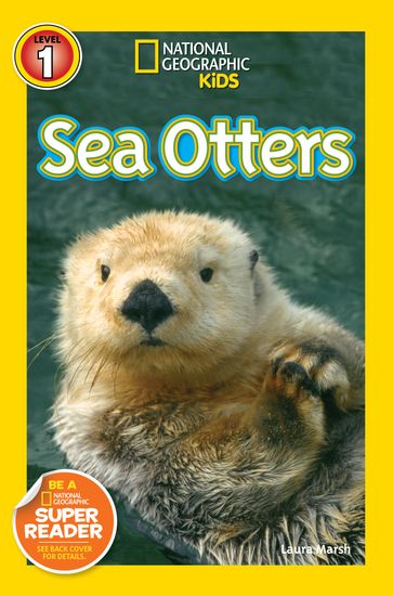 National Geographic Readers: Sea Otters - Laura Marsh