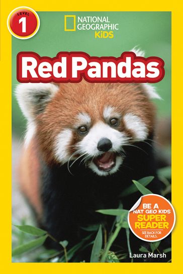 National Geographic Readers: Red Pandas - Laura Marsh