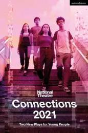 National Theatre Connections 2021: Two Plays for Young People