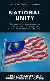 National Unity: Perdana Discourse Series 1