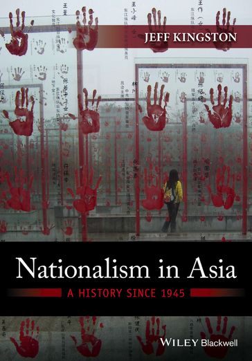 Nationalism in Asia - Jeff Kingston