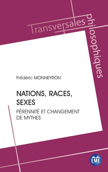 Nations, races, sexes - Frédéric Monneyron