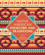 Native American Folklore & Traditions