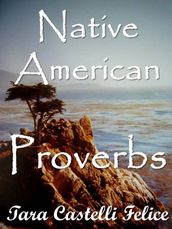 Native American proverbs