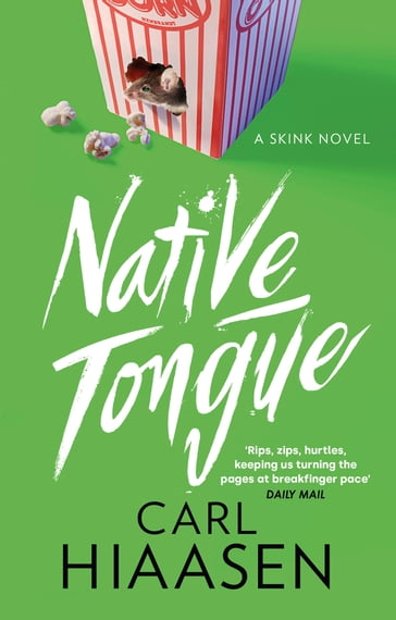 Native Tongue - Carl Hiaasen
