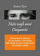 Nato negli anni Cinquanta