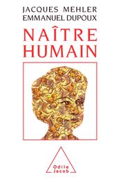 Naître humain