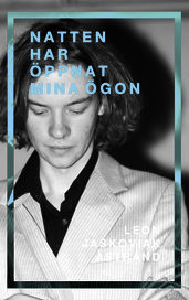 Natten har oppnat mina ogon