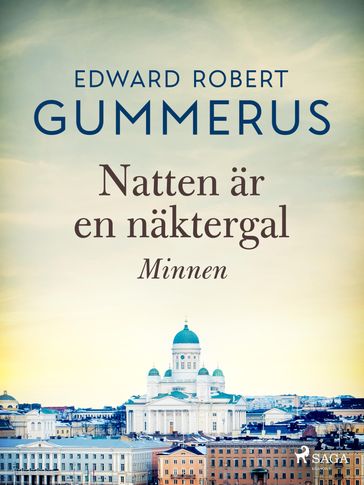 Natten är en näktergal - Edward Robert Gummerus