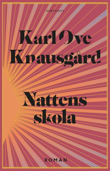 Nattens skola - Karl Ove Knausgard - Sara R. Acedo