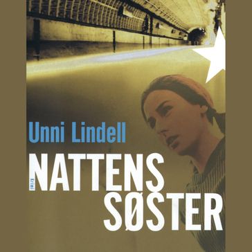 Nattens søster - Unni Lindell