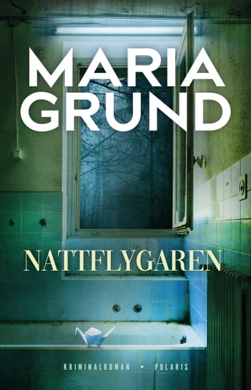 Nattflygaren - Maria Grund - Anders Timrén