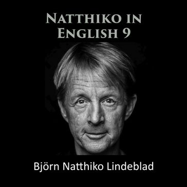 Natthiko in English 9 - Bjorn Natthiko Lindeblad
