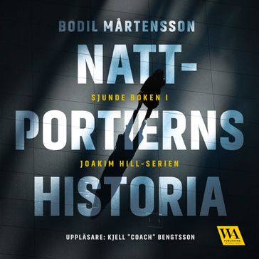 Nattportierns historia - Bodil Martensson