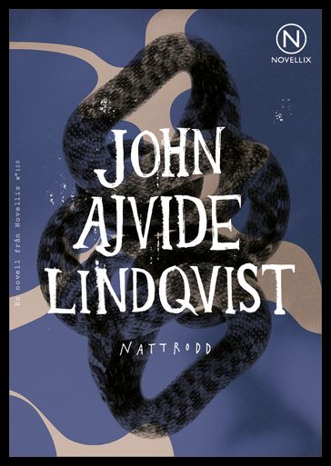 Nattrodd - John Ajvide Lindqvist - Lisa Benk